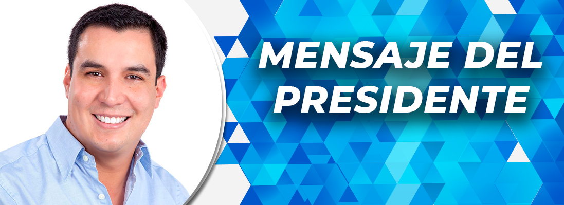 MENSAJE DEL PRESIDENTE