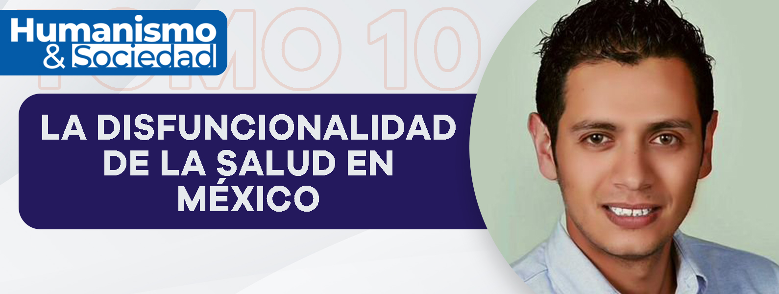 LA DISFUNCIONALIDAD DE LA SALUD EN MÉXICO