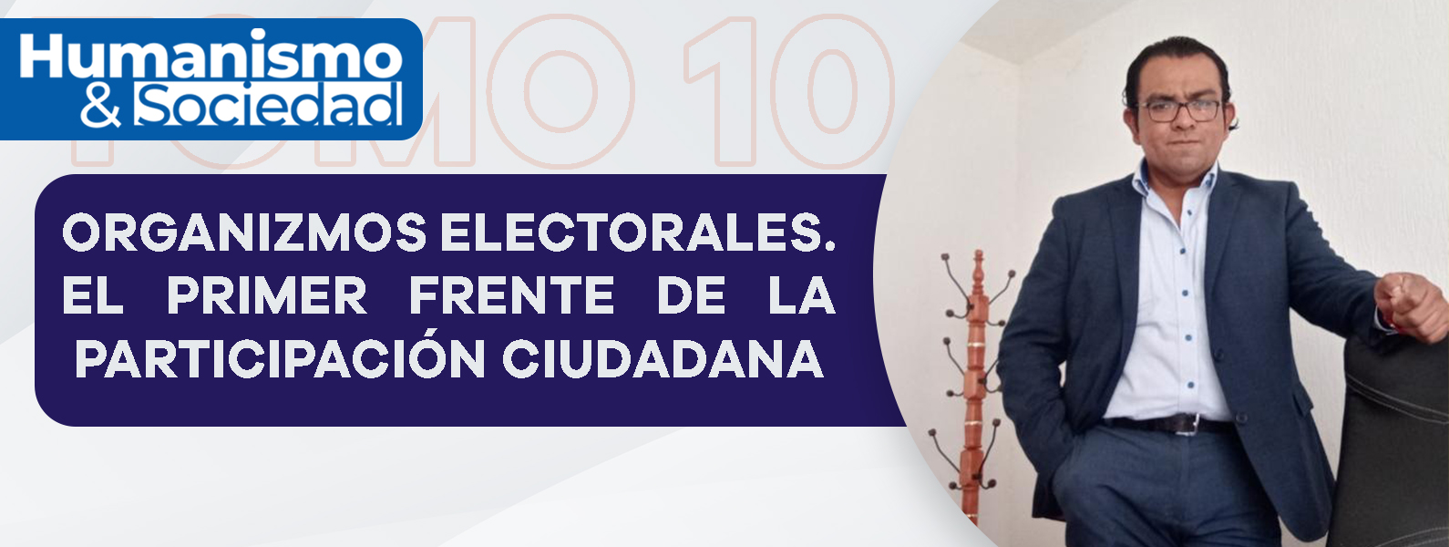 ORGANISMOS ELECTORALES. EL PRIMER FRENTE DE LA PARTICIPACIÓN CIUDADANA